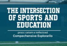 The Intersection of Sports and Education: A Comprehensive Exploration